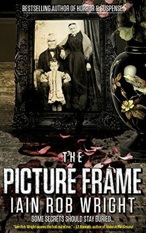 The Picture Frame by Iain Rob Wright