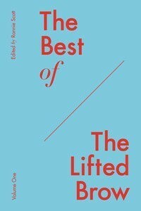 The Best of the Lifted Brow: Volume One by Ronnie Scott