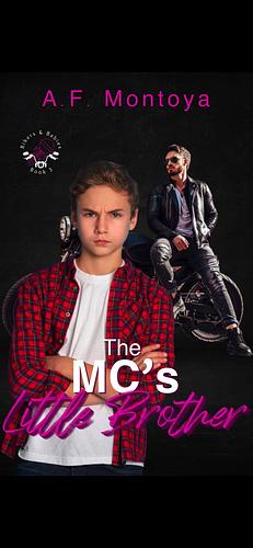 The MC's Little Brother by A.F. Montoya