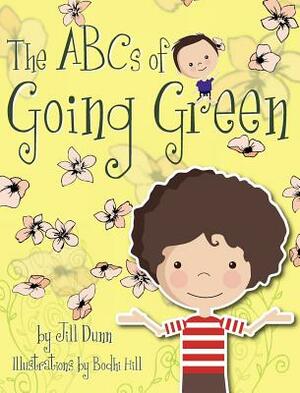 The ABC's of Going Green by Jill Dunn