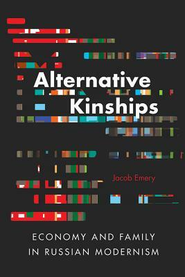 Alternative Kinships by Jacob Emery