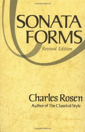 Le forme-sonata by Riccardo Bianchini, Charles Rosen