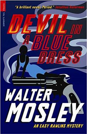 Devil In A Blue Dress by Walter Mosley