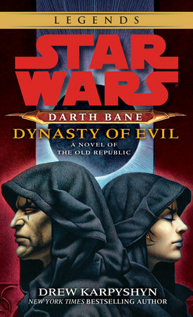 Dynasty of Evil by Drew Karpyshyn