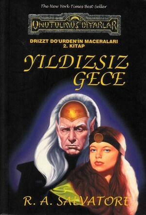 Yıldızsız Gece by Ali Seval, R.A. Salvatore