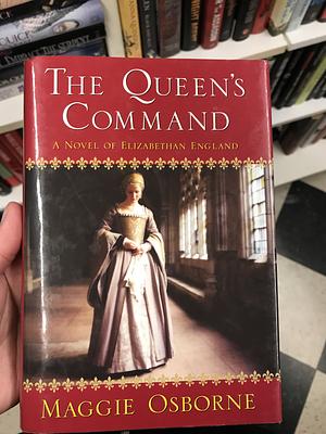 The Queen's Command by Maggie Osborne