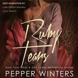 Ruby Tears by Pepper Winters