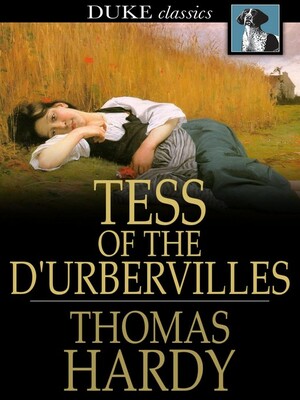 Tess of the D'Urbervilles by Thomas Hardy