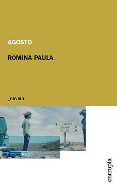 Agosto by Romina Paula