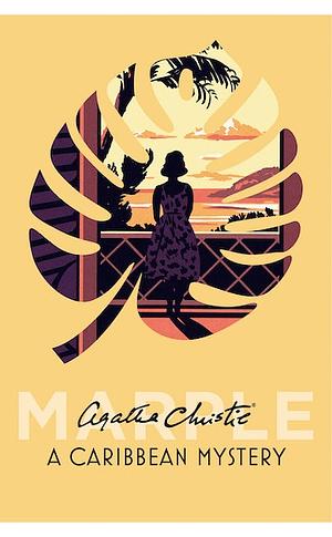 A Caribbean Mystery by Agatha Christie