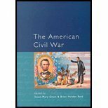 The American Civil War: Explorations And Reconsiderations by Susan-Mary Grant