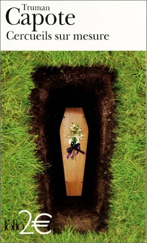 Cercueils sur mesure by Truman Capote, Henri Robillot