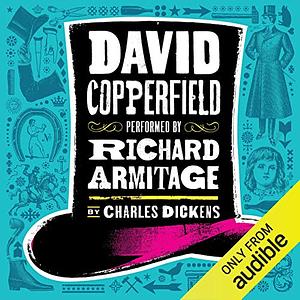 David Copperfield by Charles Dickens