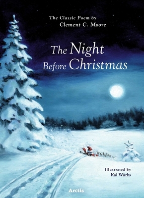 The Night Before Christmas by Clement C. Moore