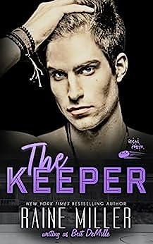 The Keeper by Brit DeMille, Raine Miller