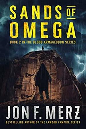 Sands of Omega by Jon F. Merz