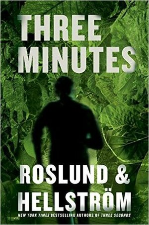 Three Minutes by Anders Roslund, Börge Hellström