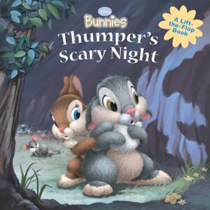 Thumper's Scary Night by Laura Driscoll, Lori Tyminski
