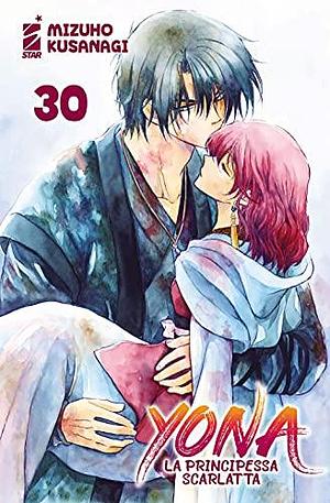 Yona: La principessa scarlatta, Vol. 30 by Manuela Capriati, Mizuho Kusanagi