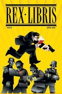 Rex Libris #8: Escape From the Book of Monsters by James Turner