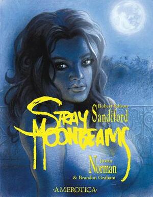 Stray Moonbeams by Robert Edison Sandiford, Justin Norman
