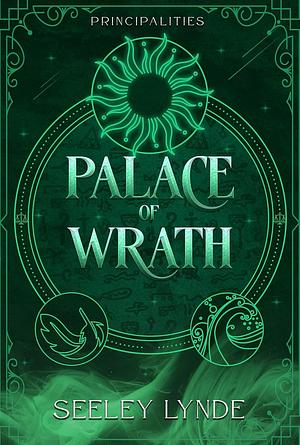 Palace of Wrath by Seeley Lynde