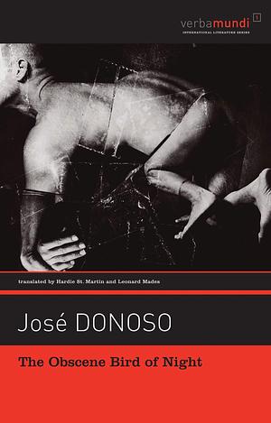 The Obscene Bird of Night by José Donoso