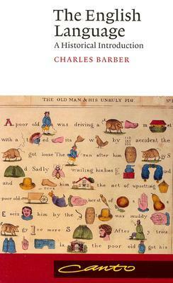 The English Language: A Historical Introduction by Charles Laurence Barber