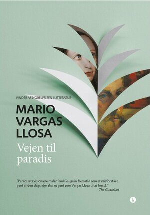 Vejen til paradis by Mario Vargas Llosa