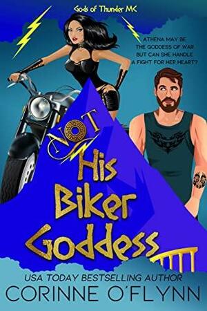 Not His Biker Goddess by Corinne O'Flynn