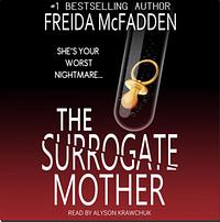 The Surrogate Mother by Freida McFadden