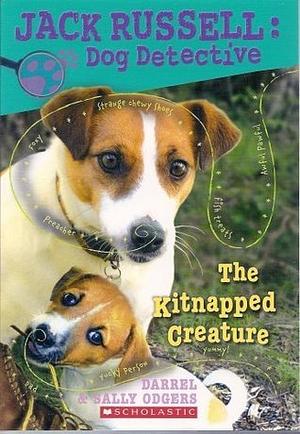 The Kitnapped Creature by Sally Odgers, Darrel Odgers