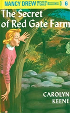 The Secret of Red Gate Farm: by Carolyn Keene
