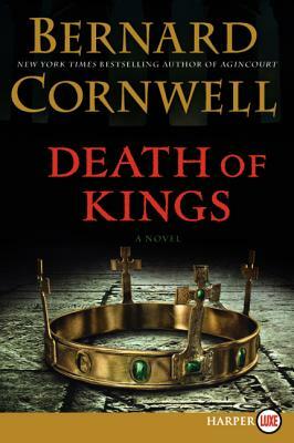 Death of Kings by Bernard Cornwell