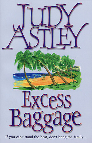 Excess Baggage by Judy Astley