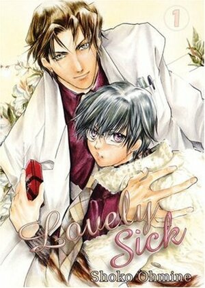 Lovely Sick, Vol. 1 (Yaoi) by Shoko Ohmine