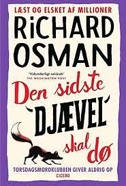 Den sidste djævel skal dø by Richard Osman