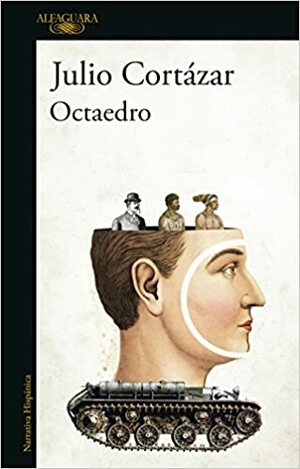 OCTAEDRO by Julio Cortázar