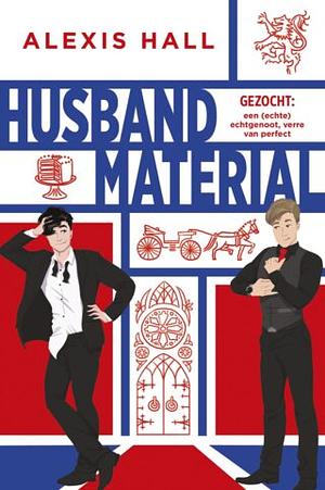 Husband Material by Alexis Hall