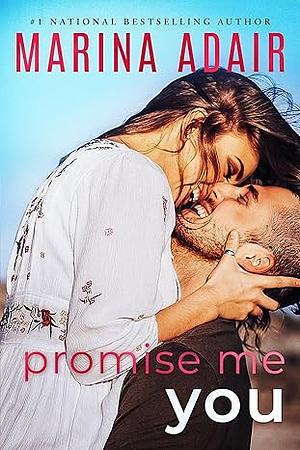 Promise Me You by Marina Adair