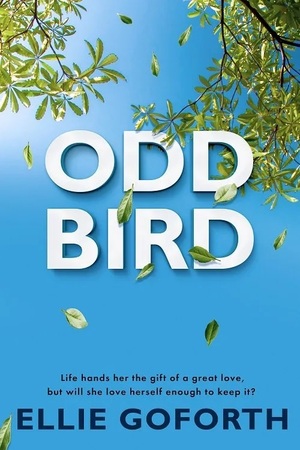 Oddbird by Ellie Goforth