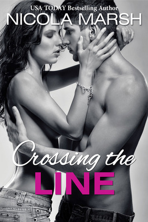 Crossing the Line by Nicola Marsh