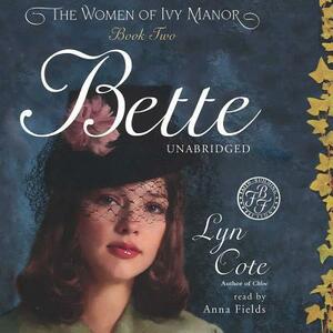 Bette by Lyn Cote