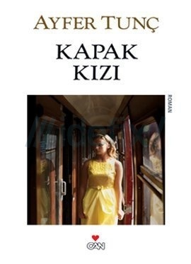 Kapak Kızı by Ayfer Tunç