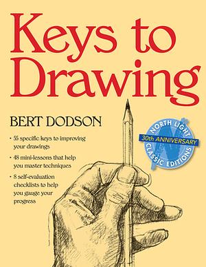 Keys to Drawing by Bert Dodson