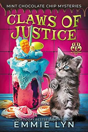 Claws of Justice by Emmie Lyn