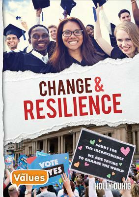 Change and Resilience by Holly Duhig