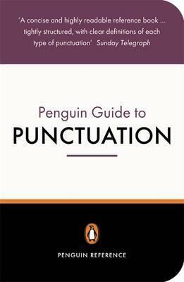 The Penguin Guide to Punctuation by R.L. Trask