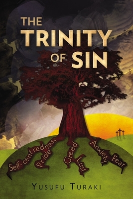 The Trinity of Sin by Yusufu Turaki