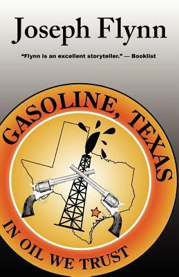 Gasoline, Texas by Joseph Flynn